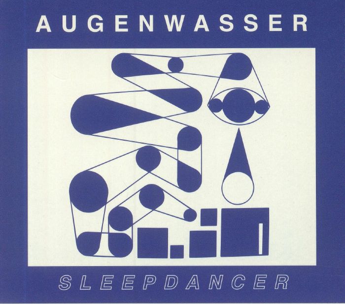 AUGENWASSER - Sleepdancer