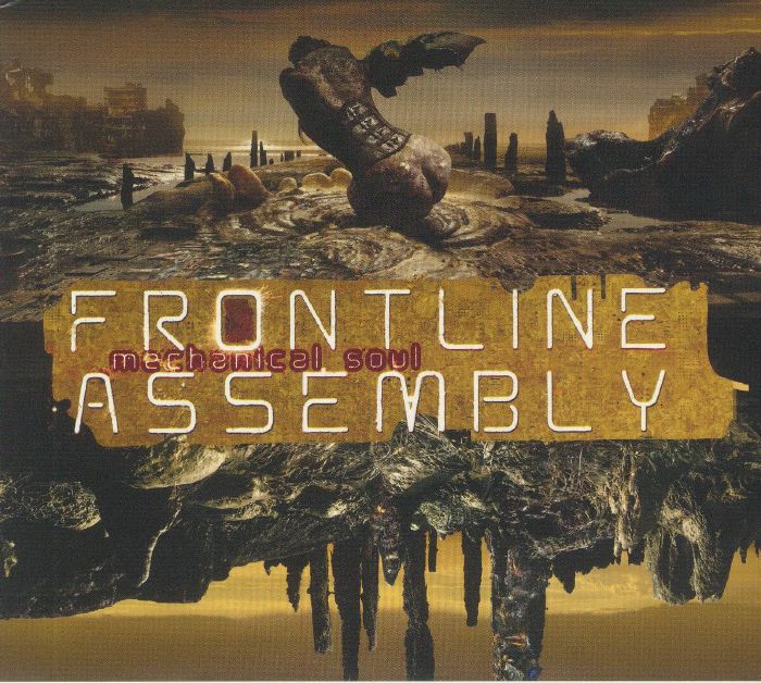 FRONT LINE ASSEMBLY - Mechanical Soul