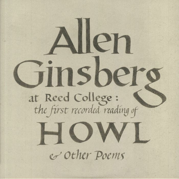 GINSBERG, Allen - At Reed College: The First Recorded Reading Of Howl & Other Poems