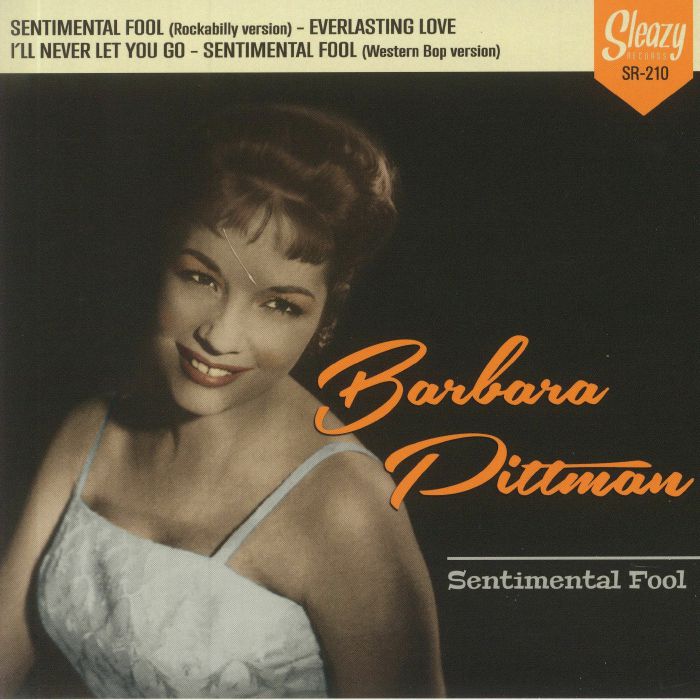 PITTMAN, Barbara - Sentimental Fool