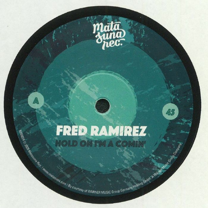 RAMIREZ, Fred - Hold On I'm A Comin'