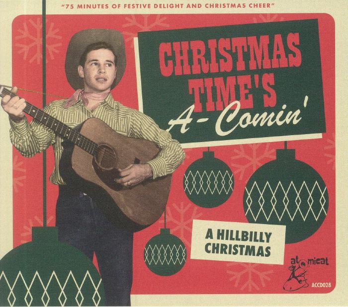 VARIOUS - Christmas Time's A Comin': A Hillbilly Christmas