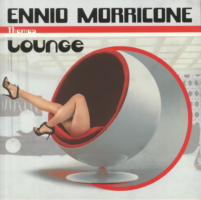 MORRICONE, Ennio - Themes: Lounge (reissue)