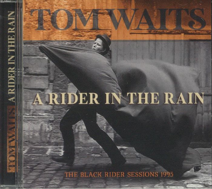 WAITS, Tom - A Rider In The Rain