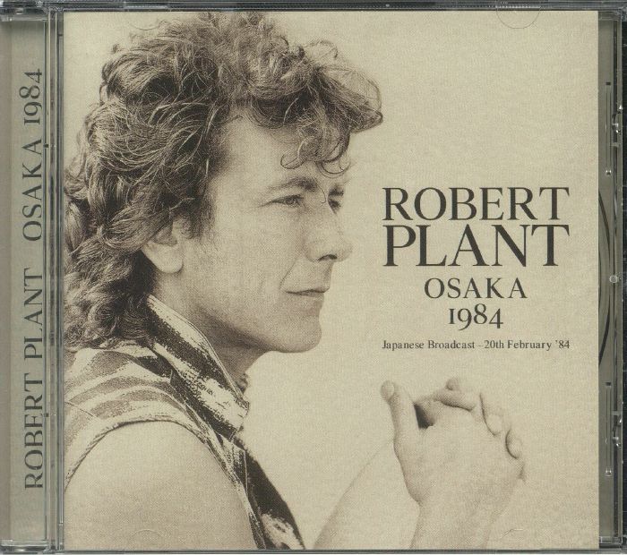 PLANT, Robert - Osaka 1984