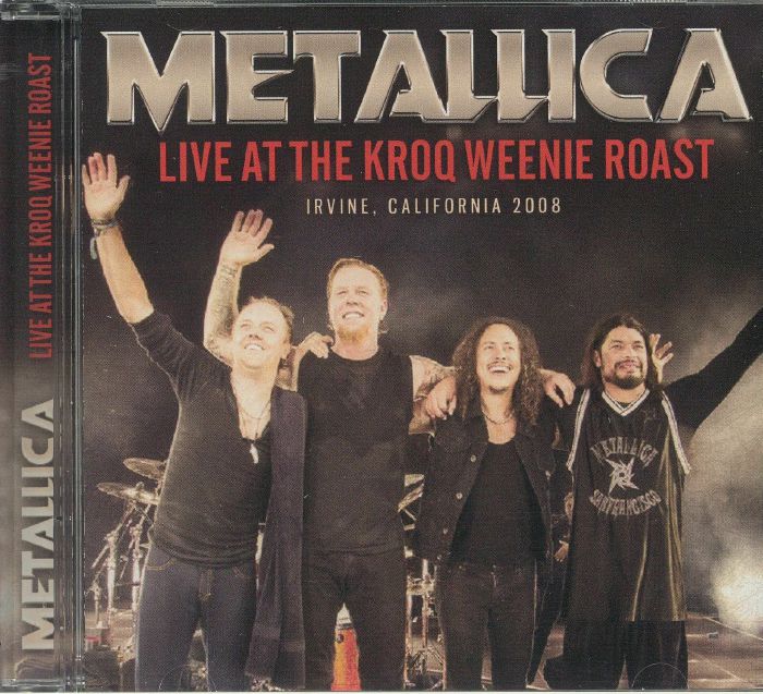 METALLICA - Live At The Kroq Weenie Roast