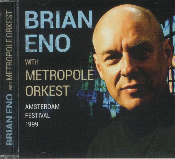 ENO, Brian - Metropole Orkest