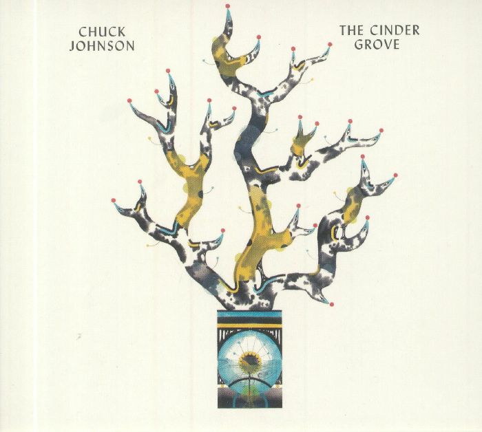 JOHNSON, Chuck - The Cinder Grove