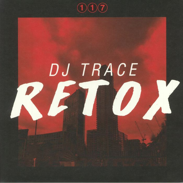 DJ TRACE - Retox