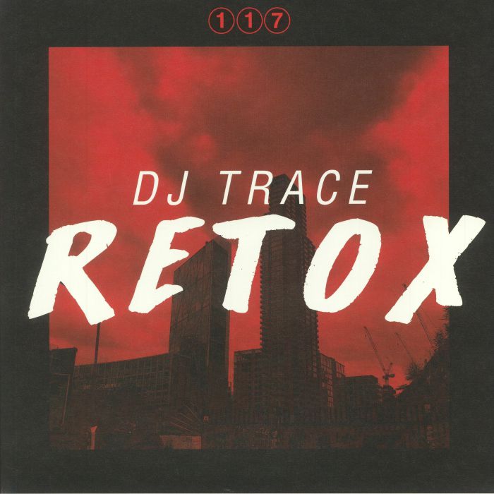 DJ TRACE - Retox