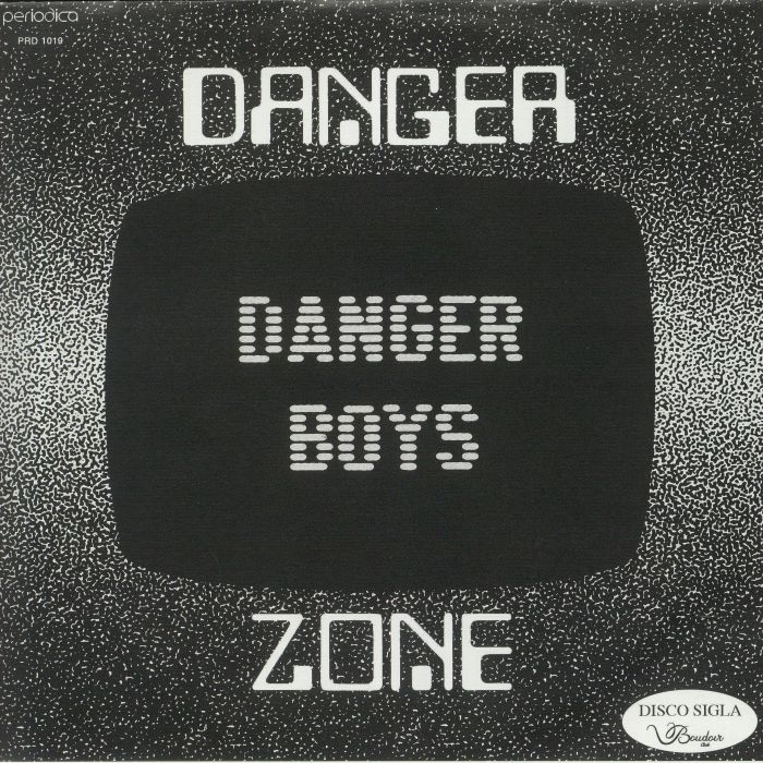 DANGER BOYS - Danger Zone