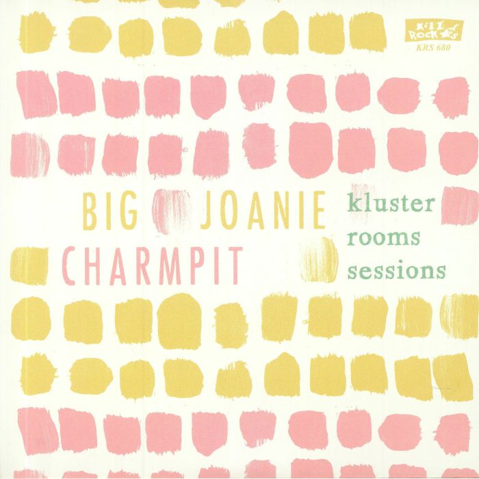 BIG JOANIE/CHARMPIT - Kluster Rooms Sessions