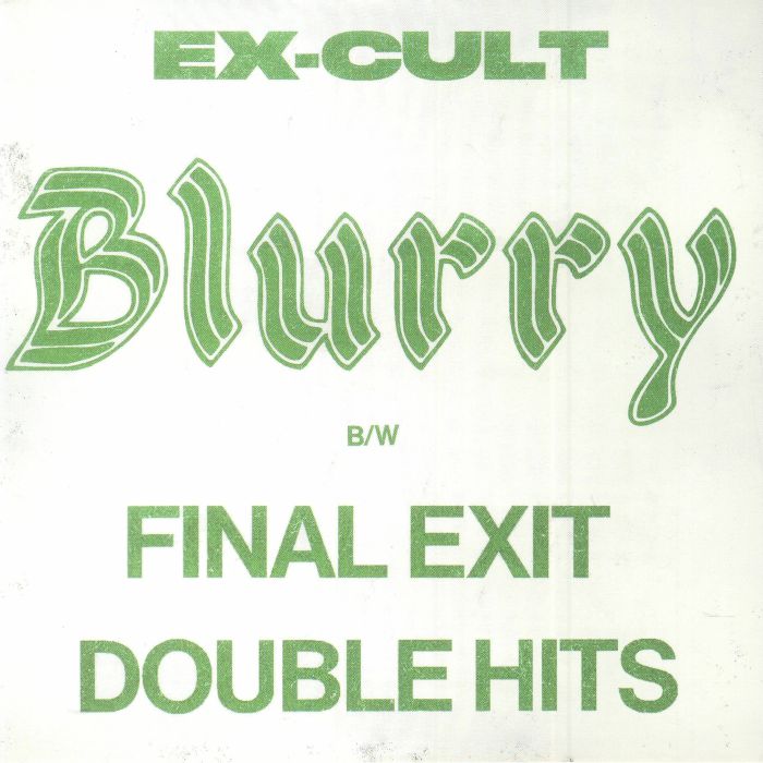EX CULT - Blurry