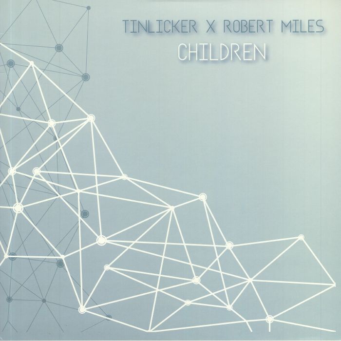 TINLICKER/ROBERT MILES - Children