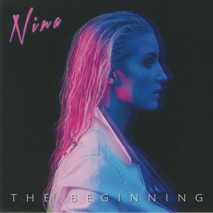 NINA - The Beginning