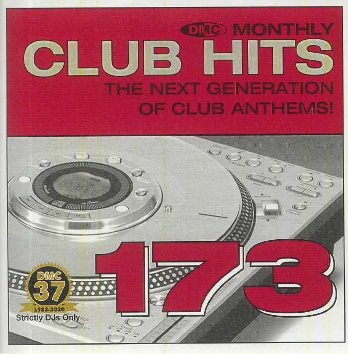 VARIOUS - DMC Monthly Club Hits 173: The Next Generation Of Club Anthems! (Strictly DJ Only)