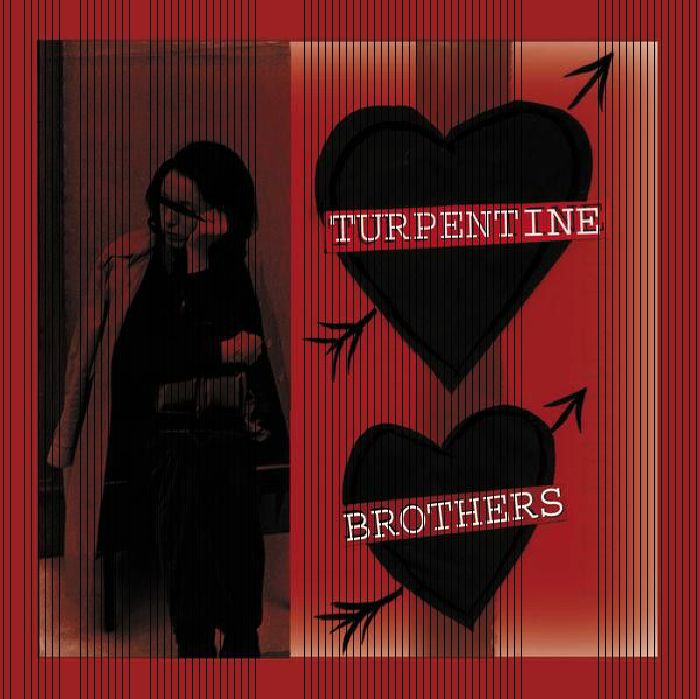 TURPENTINE BROTHERS - There's No Way Make A Living