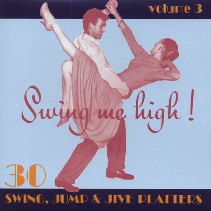 VARIOUS - Swing Me High Volume 3