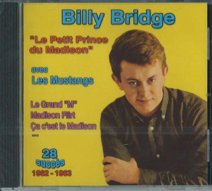 BILLY BRIDGE/LES MUSTANGS - Le Petit Prince Du Madison