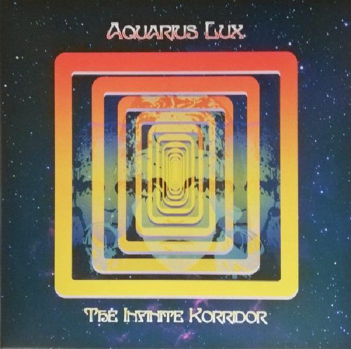 AQUARIUS LUX - The Infinite Korridor