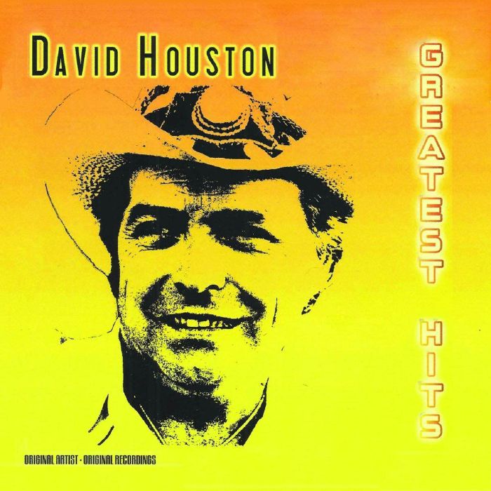 HOUSTON, David - Greatest Hits