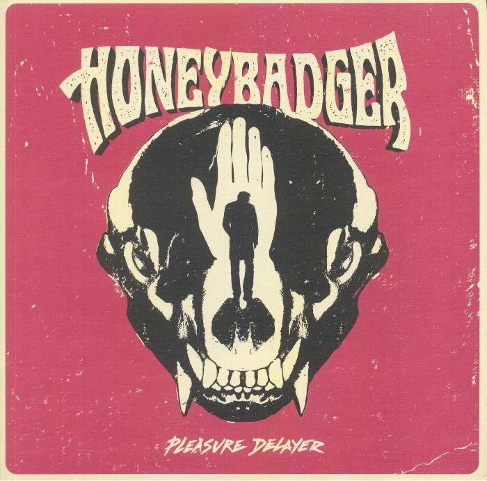 HONEYBADGER - Pleasure Delayer