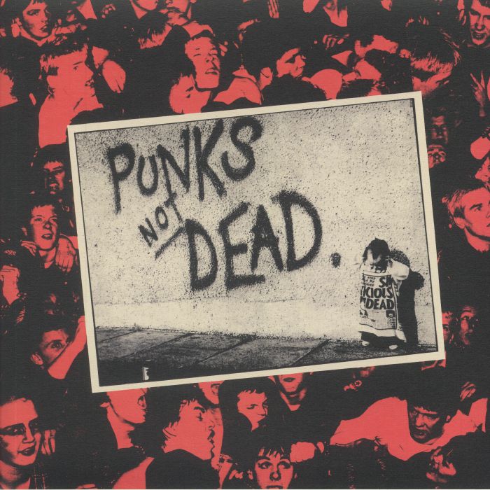 EXPLOITED, The - Punks Not Dead (reissue)