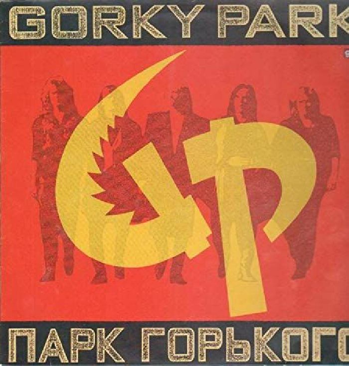 GORKY PARK - Gorky Park