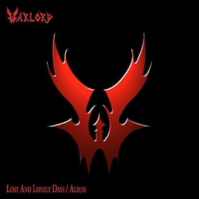 WARLORD - Lost & Lonely Days/Aliens (reissue)