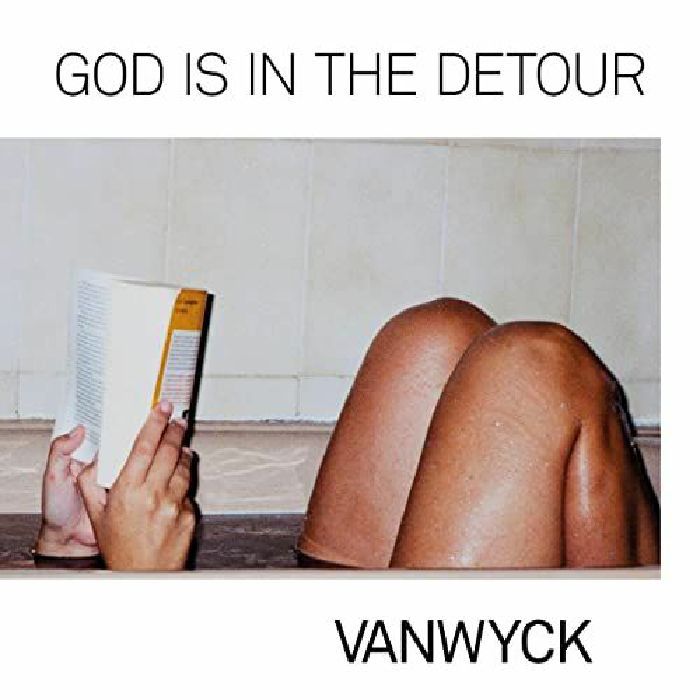 VANWYCK aka CHRISTINE OELE - God Is In The Detour