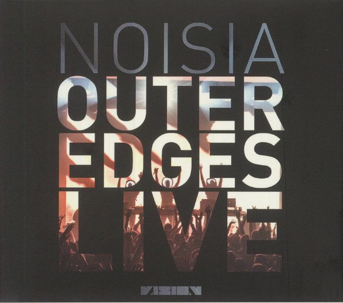 NOISIA - Outer Edges: Live