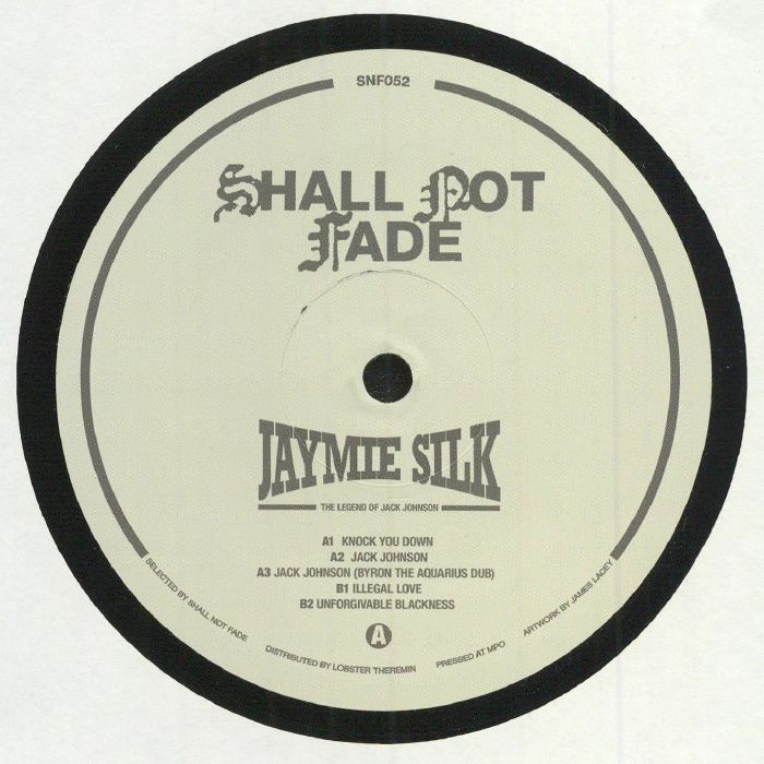 SILK, Jaymie - The Legend Of Jack Johnson