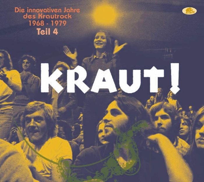 VARIOUS - Kraut! Die Innovativen Jahre Des Krautrock 1968-1979: Teil 4
