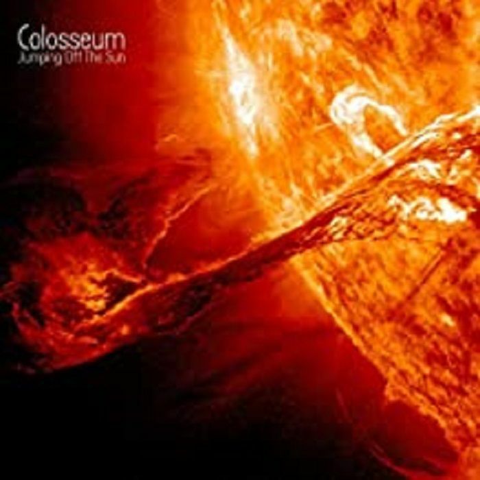 COLOSSEUM - Jumping Off The Sun