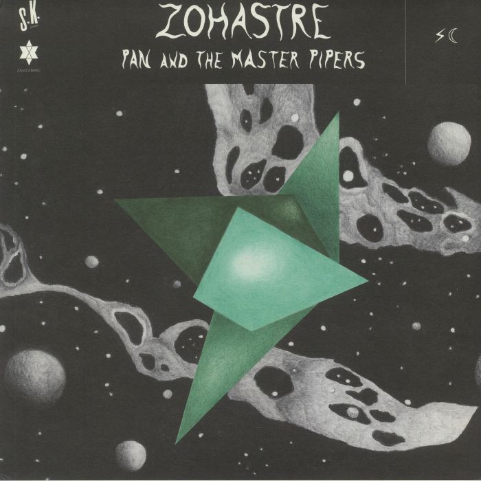 ZOHASTRE - Pan & The Master Pipers