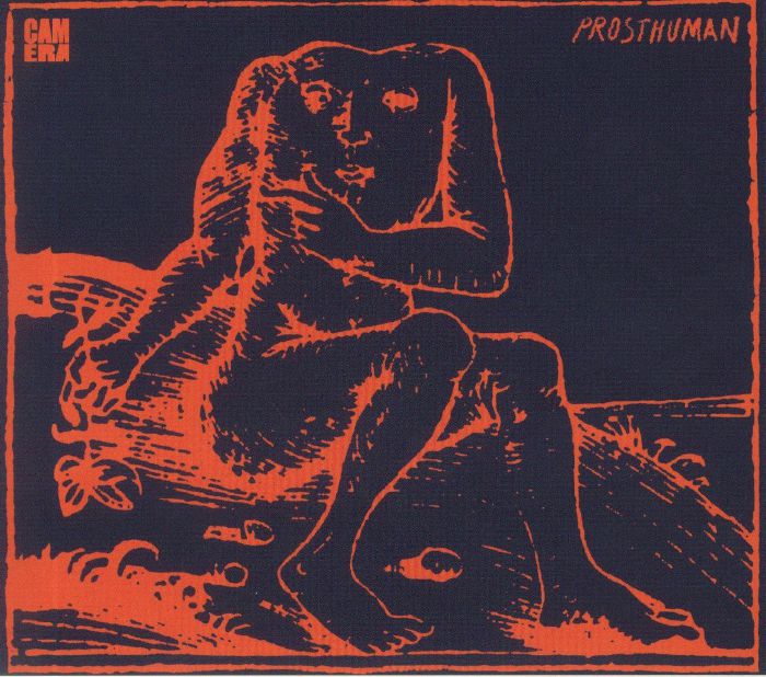 CAMERA - Prosthuman