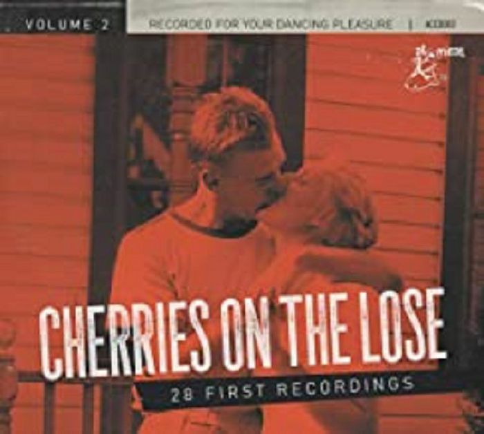 VARIOUS - Cherries On The Loose Vol 2