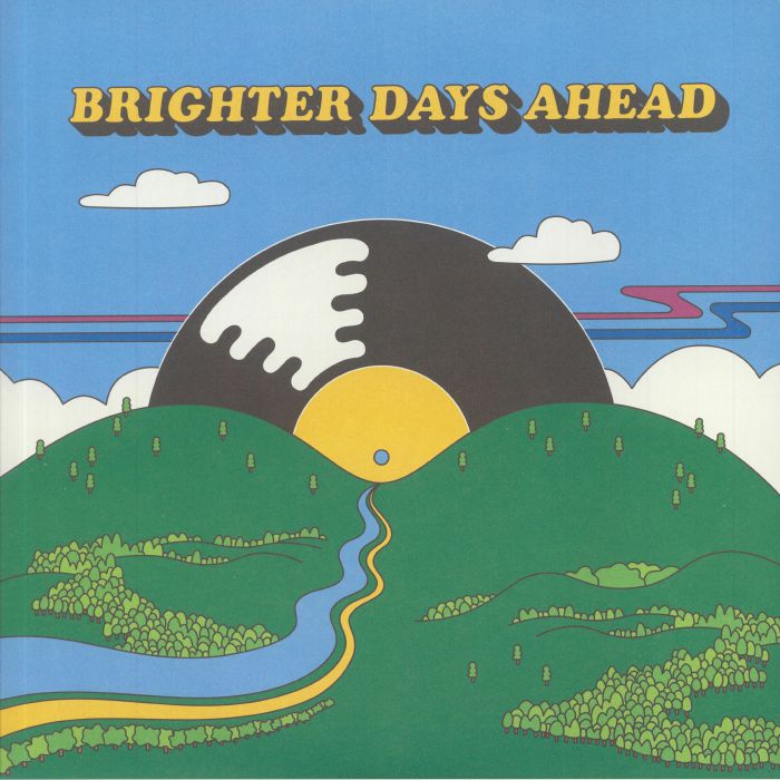 VARIOUS - Brighter Days Ahead