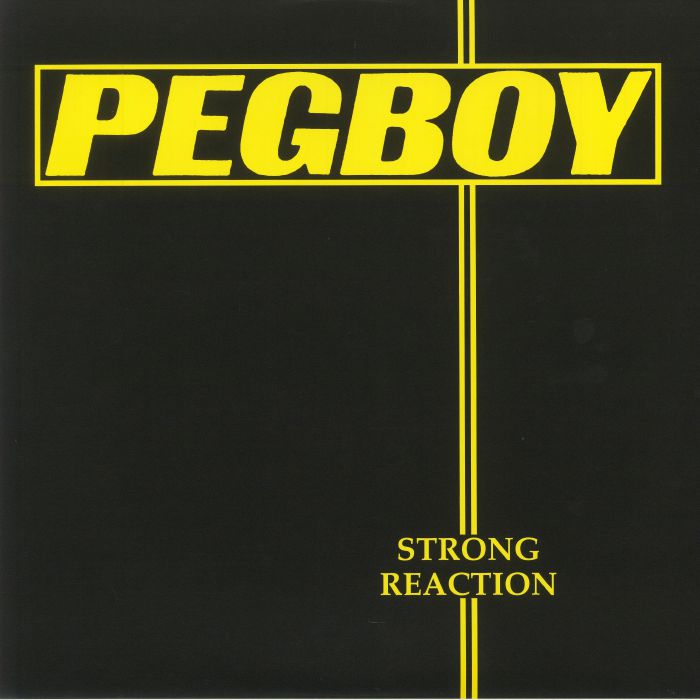 PEGBOY - Strong Reaction (reissue)