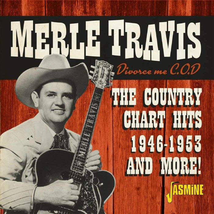 TRAVIS, Merle - Divorce Me COD: The Country Chart Hits 1946-1953 & More!
