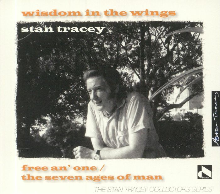 TRACEY, Stan - Wisdom In The Wings