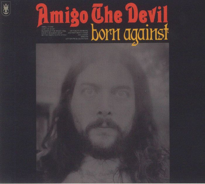 AMIGO THE DEVIL - Born Against