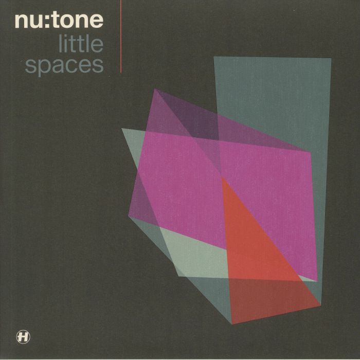 NU TONE - Little Spaces