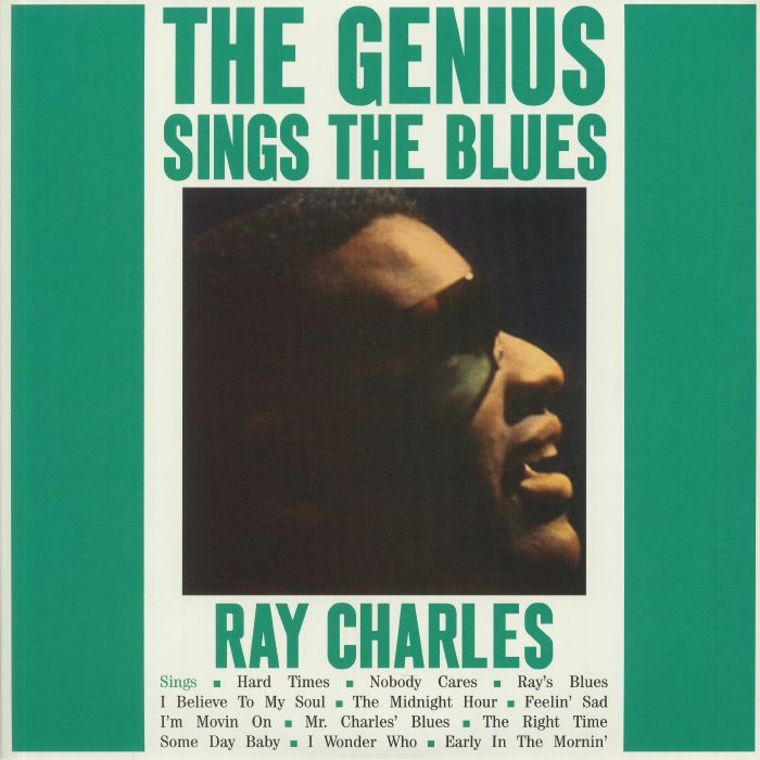 CHARLES, Ray - The Genius Sings The Blues (remastered)