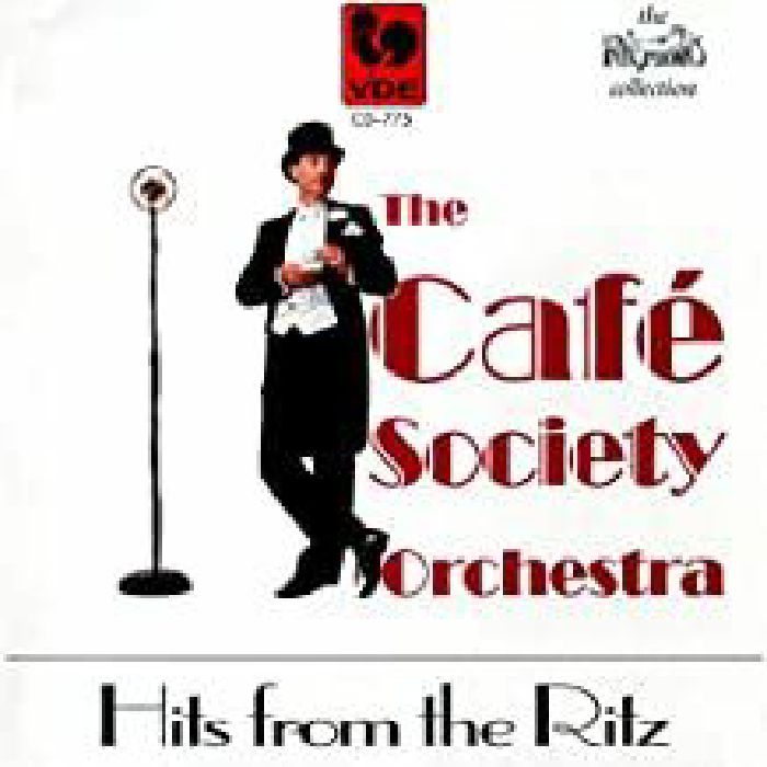 CAFE SOCIETY ORCHESTRA, The - Hits From The Ritz