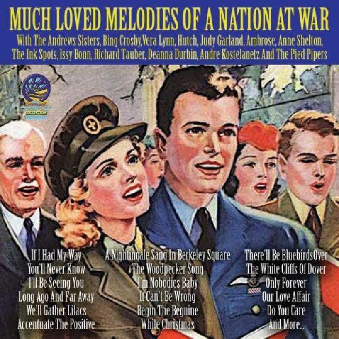 VARIOUS - Much Loved Melodies Of A Nation At War