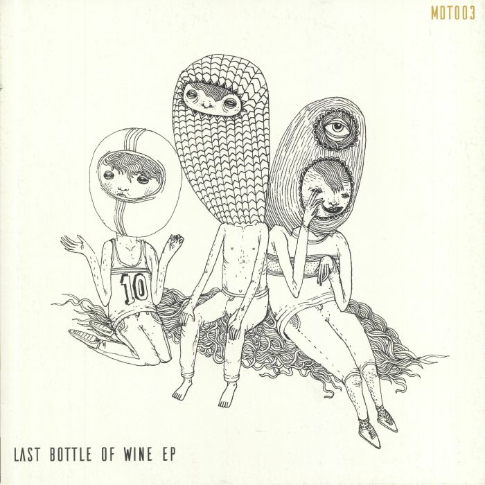SONOHAT - Last Bottle Of Wine EP