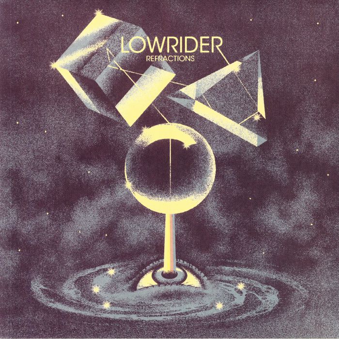 LOWRIDER - Refractions