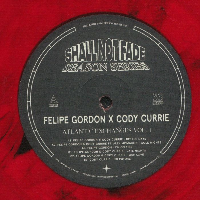 GORDON, Felipe/CODY CURRIE - Atlantic Exchanges Vol 1