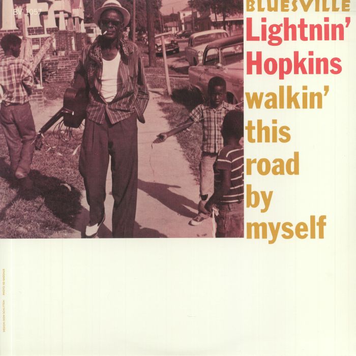 LIGHTNIN' HOPKINS - Walkin' This Road By Myself (reissue)